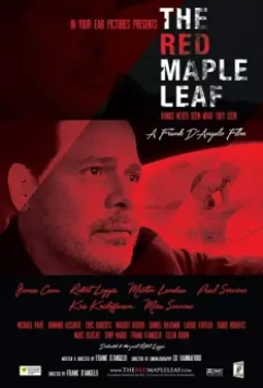 Красный кленовый лист / The Red Maple Leaf 2016 скачать через торрент в хорошем качестве