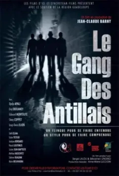 Банда Вест-Индии / Le gang des Antillais 2016 скачать через торрент в хорошем качестве