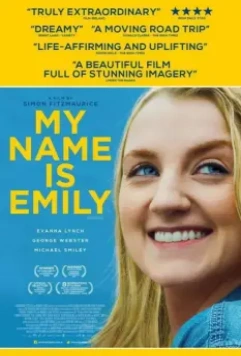 Меня зовут Эмили / My Name Is Emily 2015 скачать через торрент в хорошем качестве