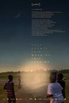 Округ Хейл утром и вечером / Hale County This Morning, This Evening 2018 скачать через торрент в хорошем качестве