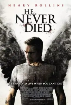 Он никогда не умирал / He Never Died 2015 скачать через торрент в хорошем качестве