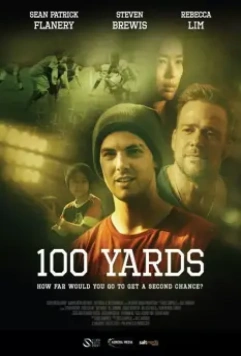 100 ярдов / 100 Yards 2019 скачать через торрент в хорошем качестве