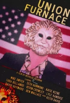 Юнион Фернас / Union Furnace 2015 скачать через торрент в хорошем качестве