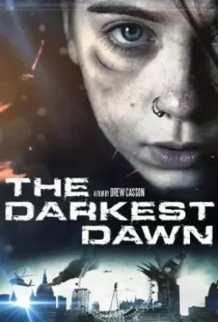 Темный рассвет / The Darkest Dawn 2016 скачать через торрент в хорошем качестве