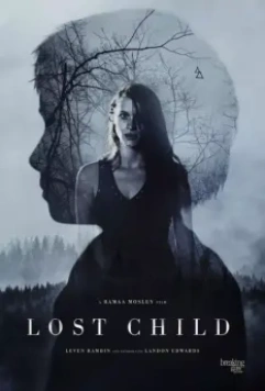 Потерянное дитя / Lost Child 2017 скачать через торрент в хорошем качестве
