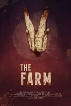 Ферма / The Farm 2018 скачать через торрент в хорошем качестве