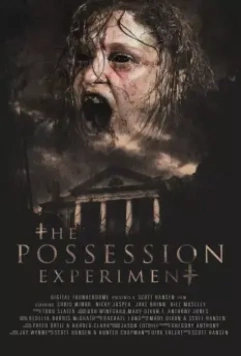 Эксперимент «Одержимость» / The Possession Experiment 2016 скачать через торрент в хорошем качестве
