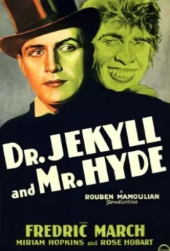 Доктор Джекилл и мистер Хайд / Dr. Jekyll and Mr. Hyde 1931 скачать через торрент в хорошем качестве