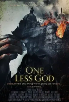 Осада Мумбаи: 4 дня ужаса / One Less God 2017 скачать через торрент в хорошем качестве