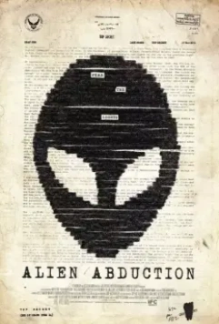 Инопланетное похищение / Alien Abduction 2011 скачать через торрент в хорошем качестве
