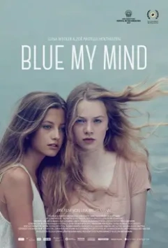Синева внутри меня / Blue My Mind 2017 скачать через торрент в хорошем качестве
