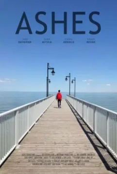 Прах / Ashes 2017 скачать через торрент в хорошем качестве