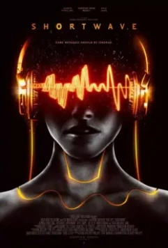 Короткая волна / Shortwave 2016 скачать через торрент в хорошем качестве