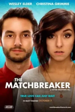 Разводитель / The Matchbreaker 2016 скачать через торрент в хорошем качестве