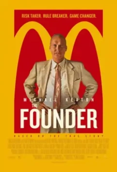 Основатель / The Founder 2016 скачать через торрент в хорошем качестве
