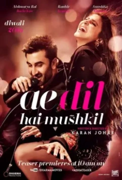 Дела сердечные / Ae Dil Hai Mushkil 2016 скачать через торрент в хорошем качестве