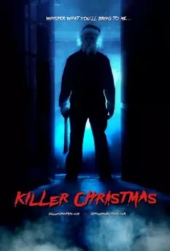 Убойное Рождество / Killer Christmas 2017 скачать через торрент в хорошем качестве