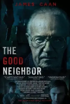 Хороший сосед / The Good Neighbor 2016 скачать через торрент в хорошем качестве