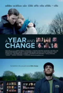 Год перемен / A Year and Change 2015 скачать через торрент в хорошем качестве