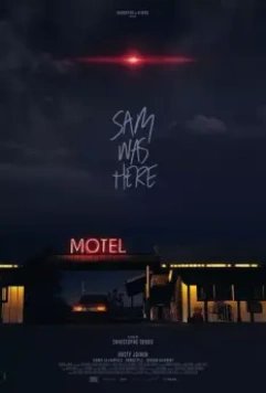Сэм был здесь / Sam Was Here 2016 скачать через торрент в хорошем качестве