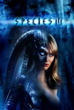 Особь 3 / Species III 2004 скачать через торрент в хорошем качестве