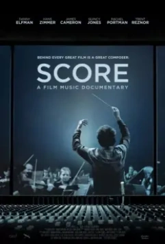 Партитура: Документальный фильм о музыке / Score: A Film Music Documentary 2017 скачать через торрент в хорошем качестве