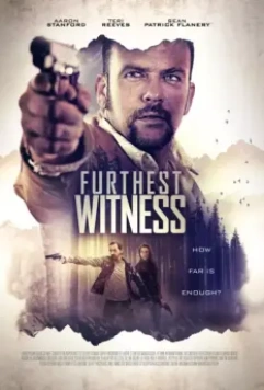Далекий свидетель / Furthest Witness 2017 скачать через торрент в хорошем качестве