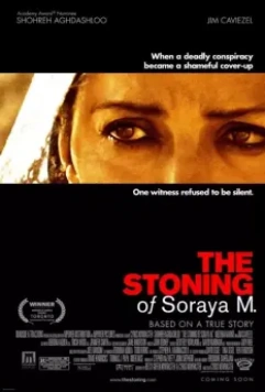 Забивание камнями Сорайи М. / The Stoning of Soraya M. 2008 скачать через торрент в хорошем качестве
