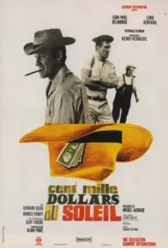 Сто тысяч долларов на солнце / Cent mille dollars au soleil 1964 скачать через торрент в хорошем качестве