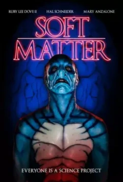Тонкая материя / Soft Matter 2018 скачать через торрент в хорошем качестве