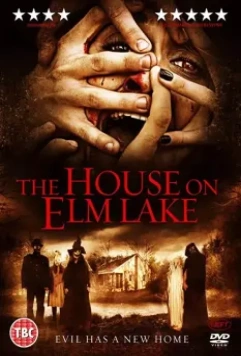 Дом на озере Вязов / House on Elm Lake 2017 скачать через торрент в хорошем качестве