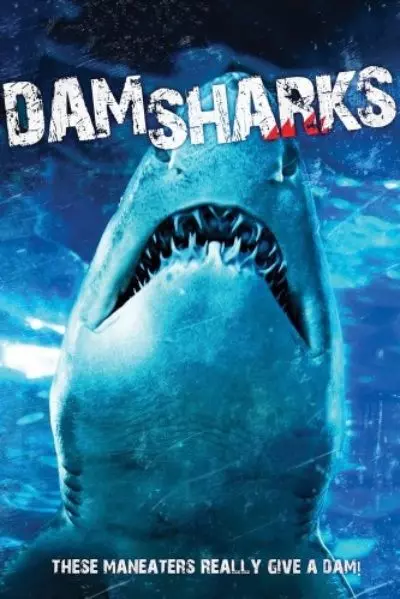 Акульи плотины / Dam Sharks 2016 скачать через торрент в хорошем качестве