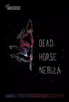 Мертвая лошадь Небула / Dead Horse Nebula 2018 скачать через торрент в хорошем качестве