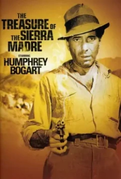 Сокровища Сьерра Мадре / The Treasure of the Sierra Madre 1947 скачать через торрент в хорошем качестве