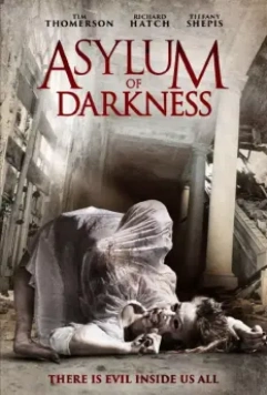 Убежище тьмы / Asylum of Darkness 2017 скачать через торрент в хорошем качестве