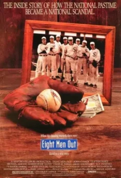 Восемь выходят из игры / Eight Men Out 1988 скачать через торрент в хорошем качестве