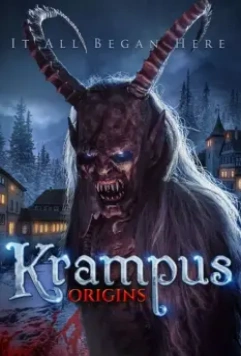 Крампус: Hачало / Krampus Origins 2018 скачать через торрент в хорошем качестве