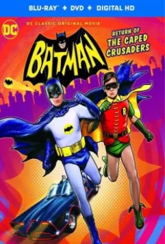 Бэтмен: Возвращение рыцарей в масках / Batman: Return of the Caped Crusaders 2016 скачать через торрент в хорошем качестве