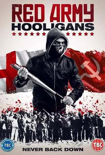 Хулиганы Красной армии / Red Army Hooligans 2018 скачать через торрент в хорошем качестве