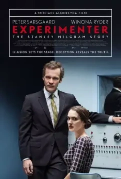 Экспериментатор / The Experimenter: The Milgam Project 2015 скачать через торрент в хорошем качестве