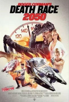 Смертельные гонки 2050 / Death Race 2050 2017 скачать через торрент в хорошем качестве