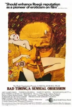 Нетерпение чувств / Bad Timing: A Sensual Obsession 1980 скачать через торрент в хорошем качестве