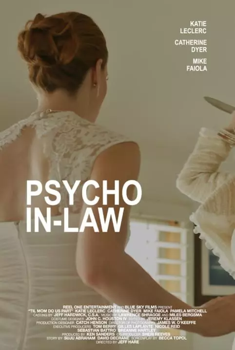 Теща-психопат / Psycho In-Law 2017 скачать через торрент в хорошем качестве