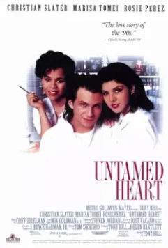 Дикое сердце / Untamed Heart 1993 скачать через торрент в хорошем качестве