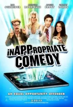 Непристойная комедия / InAPPropriate Comedy 2013 скачать через торрент в хорошем качестве