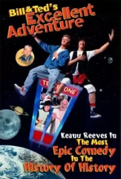 Невероятные приключения Билла и Теда / Bill & Ted's Excellent Adventure 1989 скачать через торрент в хорошем качестве