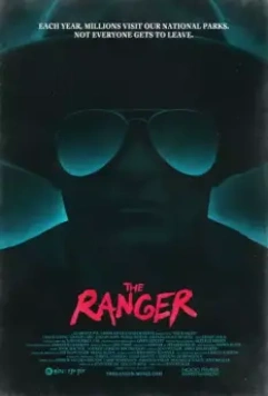 Рейнджер / The Ranger 2018 скачать через торрент в хорошем качестве