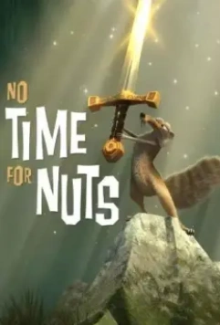 Не время для орехов / No Time for Nuts 2006 скачать через торрент в хорошем качестве