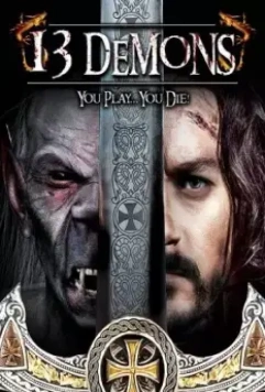 13 демонов / 13 Demons 2016 скачать через торрент в хорошем качестве