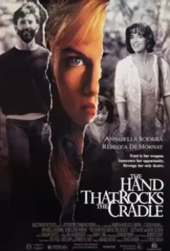 Рука, качающая колыбель / The Hand That Rocks the Cradle 1992 скачать через торрент в хорошем качестве